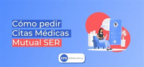 cita medica mutual ser|Cómo solicitar citas médicas en Mutual Ser